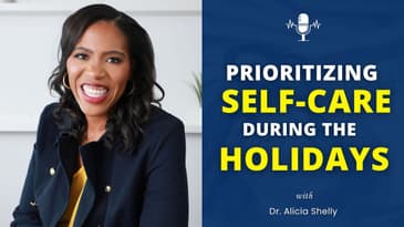 Prioritizing Self Care During the Holidays