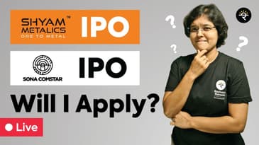 Sona Comstar or Shyam Metalics | Will I Apply? | CA Rachana Ranade