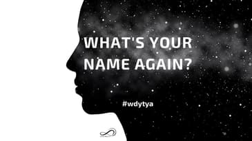 WDYTYA EP14 WHAT'S YOUR NAME AGAIN?