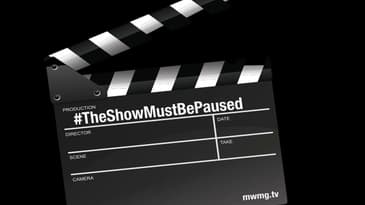 The Show Must Be Paused