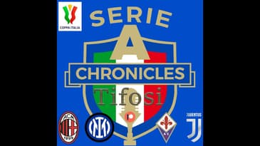 Chronicles Tifosi Preview: Coppa Italia Semi-Final 1st Legs Preview