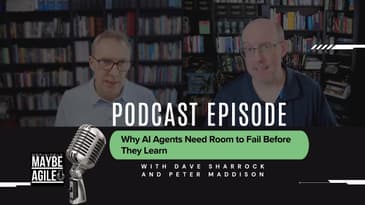 Why AI Agents Need Room to Fail Before They Learn