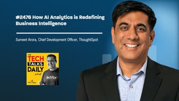 2476: ThoughtSpot - How AI Analytics is Redefining Business Intelligence