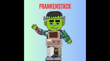 Say hello to Frankenstack