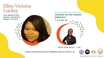 SE 3 EP 14 | The Innovation Series  Knowing When To Pivot  feat  Ellen Victoria Lucky