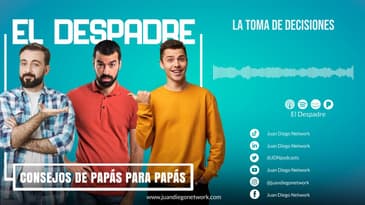 El Despadre - La toma de decisiones - Consejo de Ramón Serrano