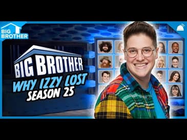 BB25 Why ___ Lost Week 6 | Big Brother 25