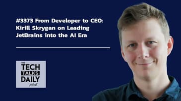 3373: From Developer to CEO: Kirill Skrygan on Leading JetBrains into the AI Era