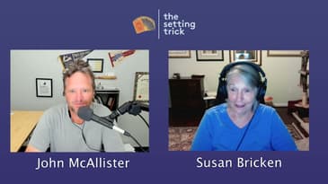 Episode 43: Susan Bricken | Chief Enthusiasm Officer | The Setting Trick Podcast