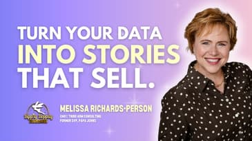 Sales Beyond Numbers: The Power of Creative Stories ft. Melissa Richards-Person