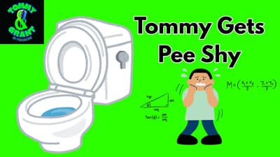 Ep. 29 - Tommy Gets Pee Shy | Tommy and Grant Go Podcasting
