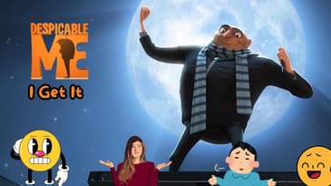 Despicable Me: I Get It