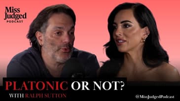 Can Men and Women Be Platonic Friends? w/ @Iamralphsutton | MissJudged Podcast