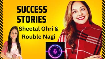 Success Stories |  Sheetal Ohri ||  Rouble Nagi  | Top Women |  The Women Agenda