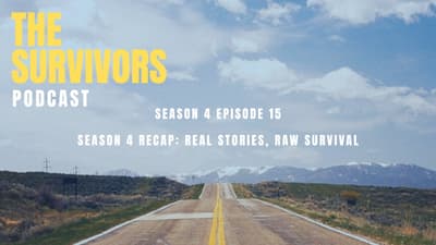 Season 4 Recap: Real Stories, Raw Survival