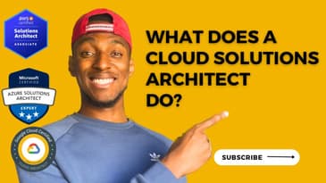 Demystifying the Role of a Cloud Solutions Architect
