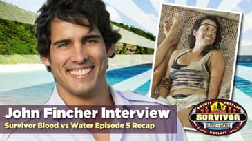 Survivor Blood vs Water Episode 5 Recap: John Fincher Interview Discussing Laura Morett