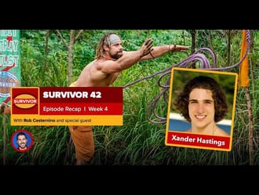 Xander Hastings Recaps Season 42, Episode 4  - March 31, 2022