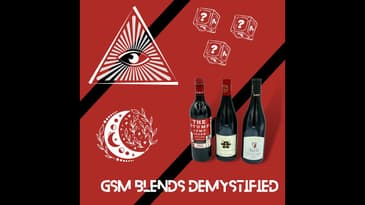 GSM Wines Demystified!