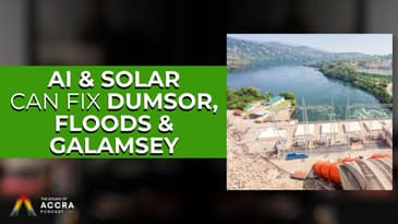 Ghana's Dumsor, Flooding & Galamsey Crisis, Can Entrepreneurs & Startups Fix What Government Can't?