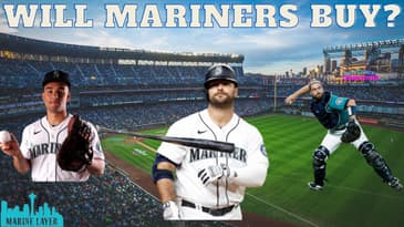 Are The Mariners Buyers Or Sellers At The Trade Deadline??