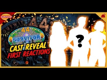 Survivor 44 | Cast Reveal First Reactions