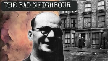 The Bad Neighbour | Sex Strangler of Notting Hill | John Christie