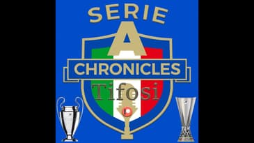 Chronicles Tifosi Preview: What will it take to achieve Serie A Success in Europe again?