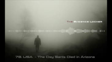 78. USA - The Day Santa Died in Arizona PODCAST