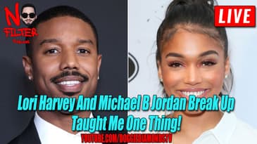 Lori Harvey And Michael B Jordan Break Up Taught Me Something!