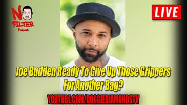 Joe Budden Ready To Give Up Those Grippers For Another Bag?