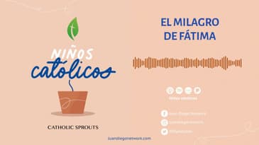 Niños Católicos - El milagro de Fátima T2 Ep. 09