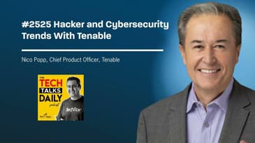 2525: Tenable - Hacker Trends and Cybersecurity with Nico Popp