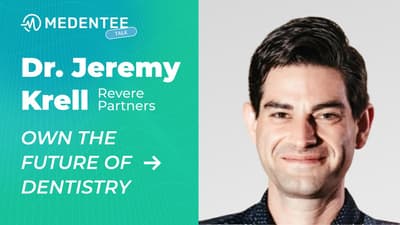 🎙️ Medentee Talk: Own the Future of Dentistry – with Dr. Jeremy Krell