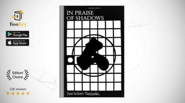 In Praise of Shadows  Book Summary By Junichiro Tanizaki  A meditation on shadoes and the unique
