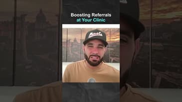 Boosting Referrals at Your Clinic