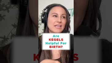 Should I Do Kegels for Birth?