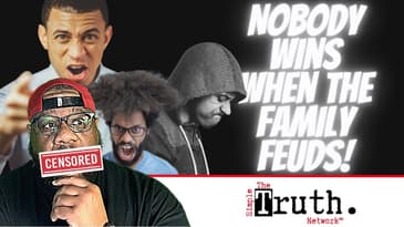 Family Feuds! #TheSimpleTruth