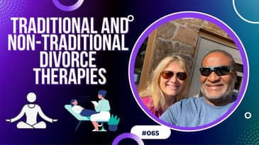 Divorce Devil Podcast 065: Traditional and non-traditional post-divorce therapies.