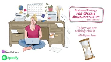 ADHD past lives - Katie's ADHD seance