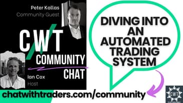 CWT Community Discussion on Feb 1 '23 - Diving into an Automated Trading System w/ PETER KALLAS