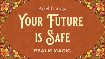 Psalm 95: Be Certain Your Future is Safe