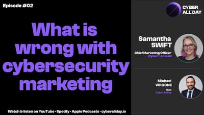 What is wrong with cybersecurity marketing #02