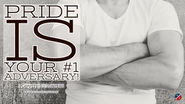 Pride Is Your #1 Adversary! -Antioch Church-Kevin Zadai