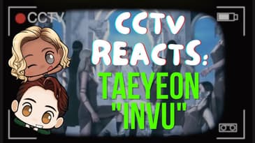 CCTV Reacts: Taeyeon - "INVU" #shorts