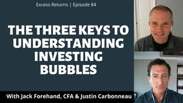 The Three Keys to Understanding Investing Bubbles