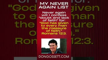 My Never Again List 4 - Don Gossett - Daily Affirmations - Romans 12:3 #christianfaith #dongossett