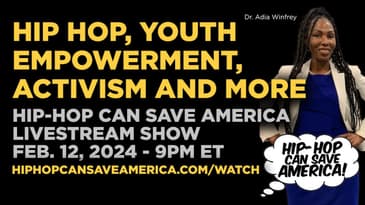 Hip Hop, Youth Empowerment and Activism with Dr. Adia Winfrey