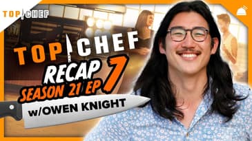 Top Chef: Wisconsin Ep 7 Recap with Owen Knight