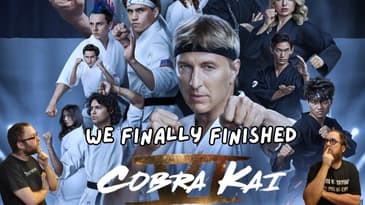 We Finally Finished Cobra Kai